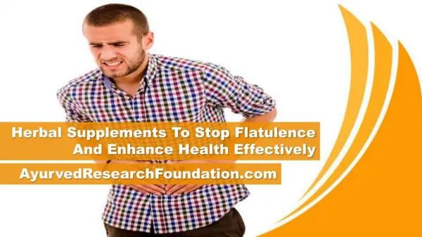 Herbal Supplements To Stop Flatulence And Enhance Health Effectively