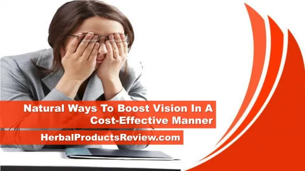 Natural Ways To Boost Vision In A Cost-Effective Manner