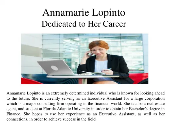 Annamarie Lopinto - Dedicated to Her Career