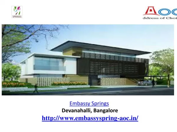 Embassy Springs Devanahalli slideserve.com....