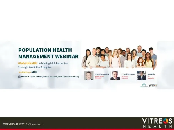 Population Health Management Webinar: GlobalHealth: Achieving MLR reduction through Predictive Analytics