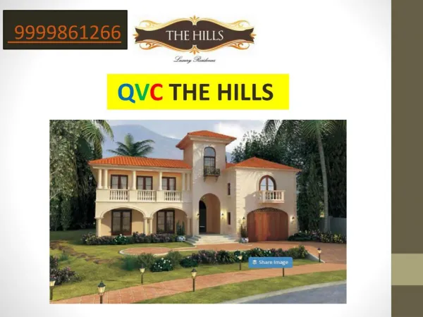 Qvc The Hills Bangalore