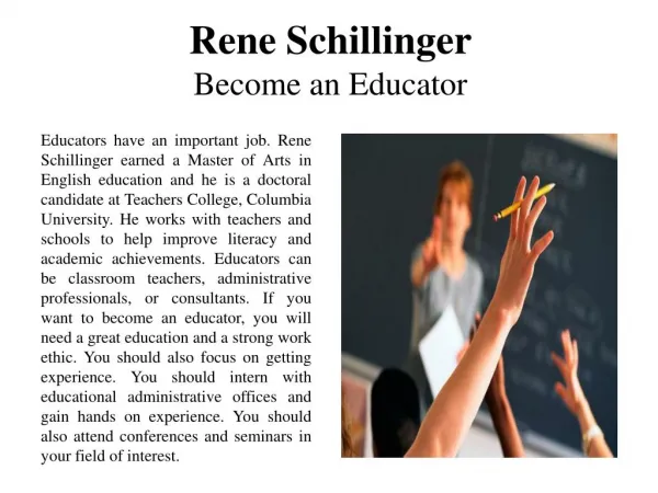 Rene Schillinger - Become an Educator