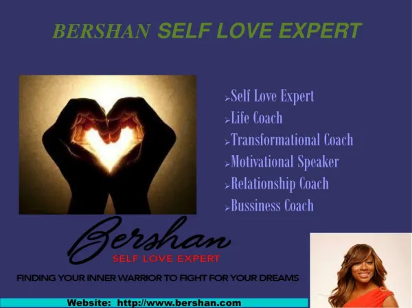 Motivational speakers for self love- Bershan