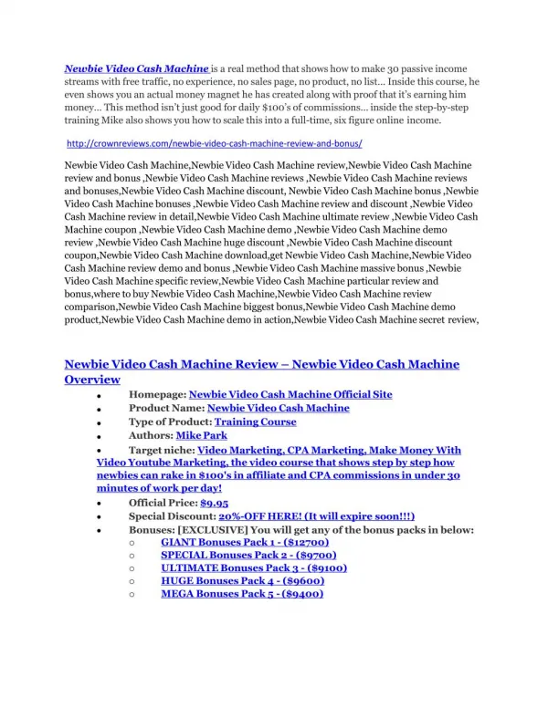 Newbie Video Cash Machine Review & Newbie Video Cash Machine $16,700 bonuses