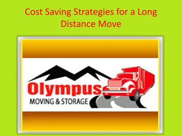 Cost Saving Strategies for a Long Distance Move
