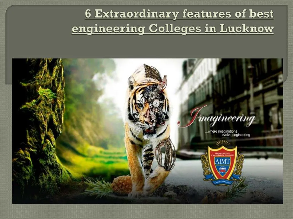 6 extraordinary features of best engineering colleges in lucknow