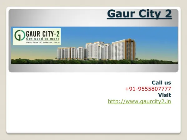 Gaur City 2 Properly Designed Residential Township