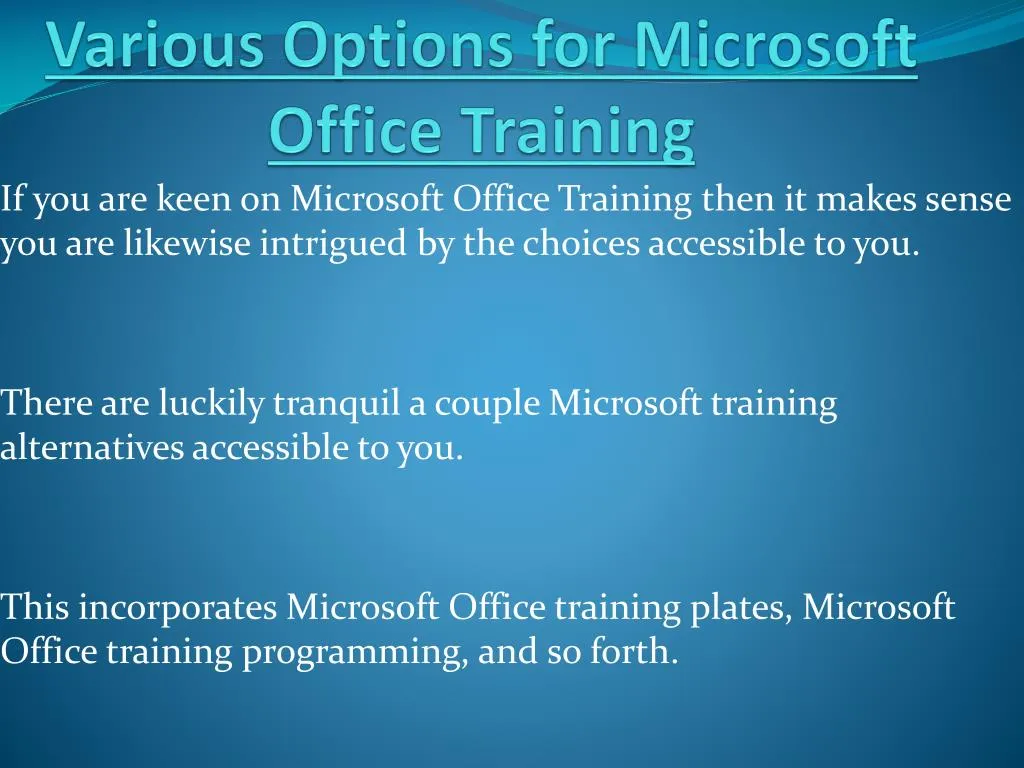various options for microsoft office training