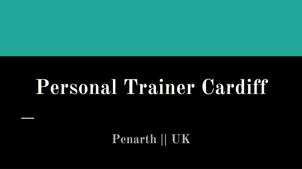 personal trainer cardiff