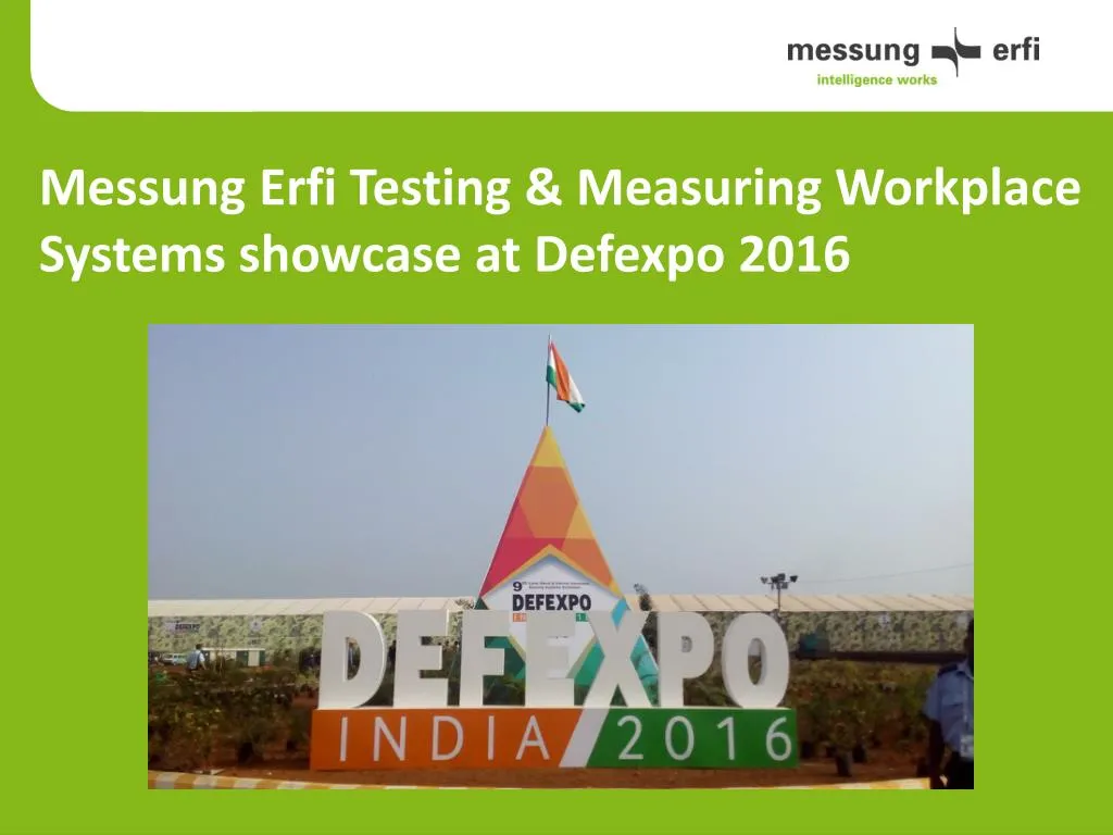 messung erfi testing measuring workplace systems showcase at defexpo 2016