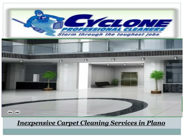 Inexpensive Carpet Cleaning Services in Plano