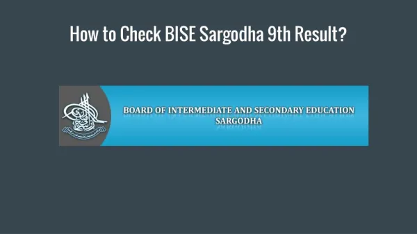 How to Check BISE Sargodha 9th Result?