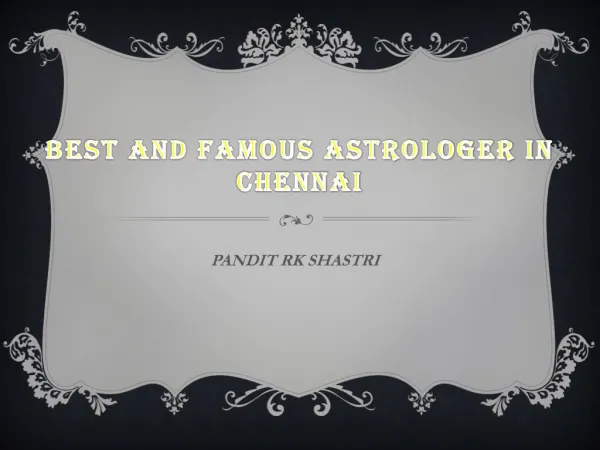 Best and Famous Astrologer in Chennai - 91 98141 64256