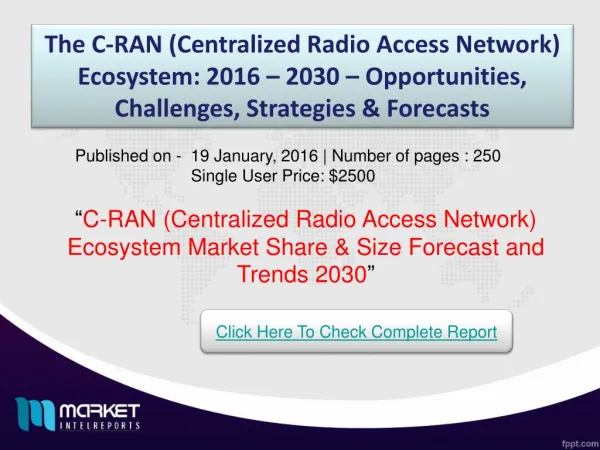 Strategic Analysis on C-RAN (Centralized Radio Access Network) Ecosystem Market 2030