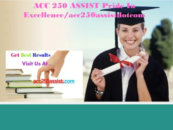 ACC 250 ASSIST Pride In Excellence/acc250assistdotcom