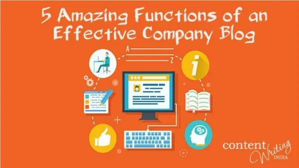 5 Amazing Functions of an Effective Company Blog
