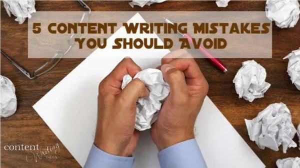 5 Content Writing Mistakes You Should Avoid.