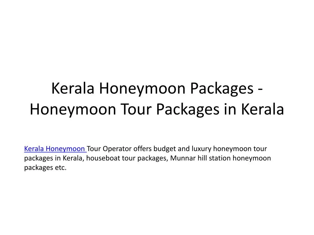 kerala honeymoon packages honeymoon tour packages in kerala