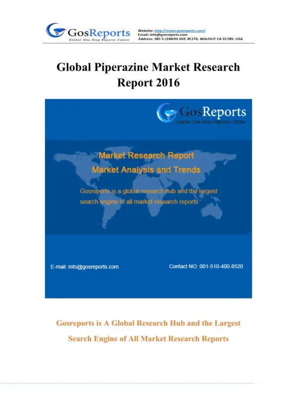 Global Piperazine Market Research Report 2016