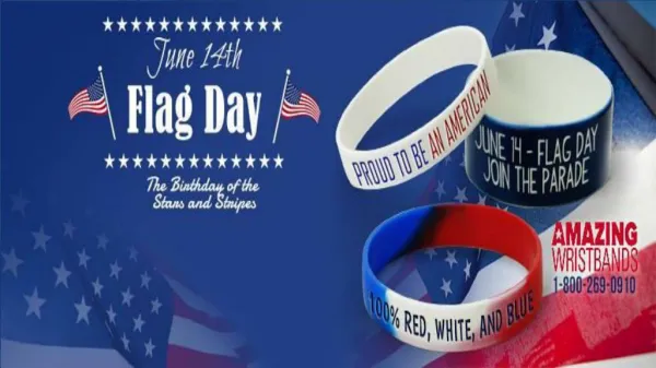 Celebrate This Flag Day Proudly With Silicone Wristbands