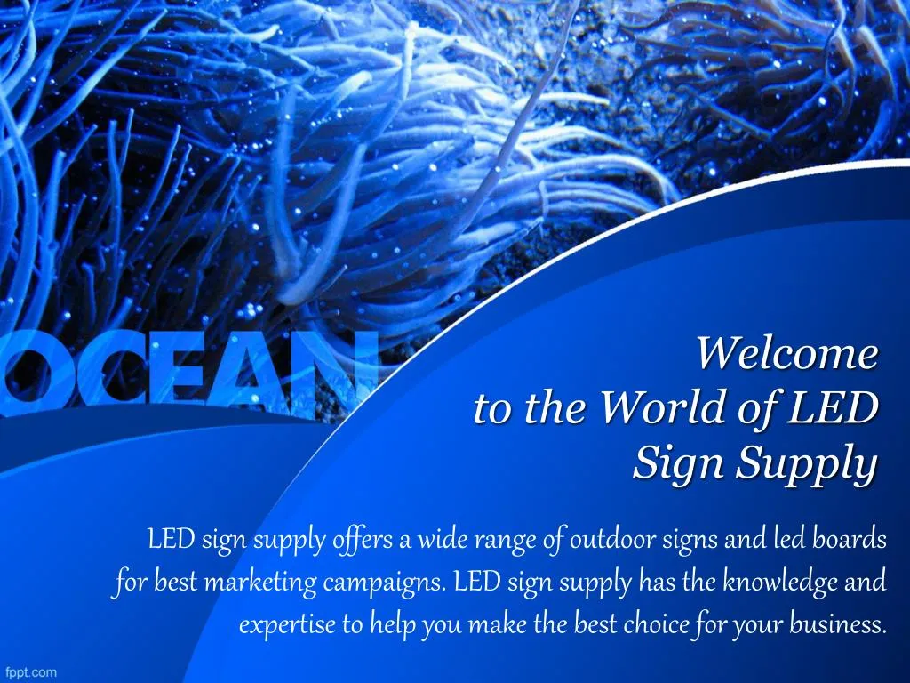 welcome to the world of led sign supply