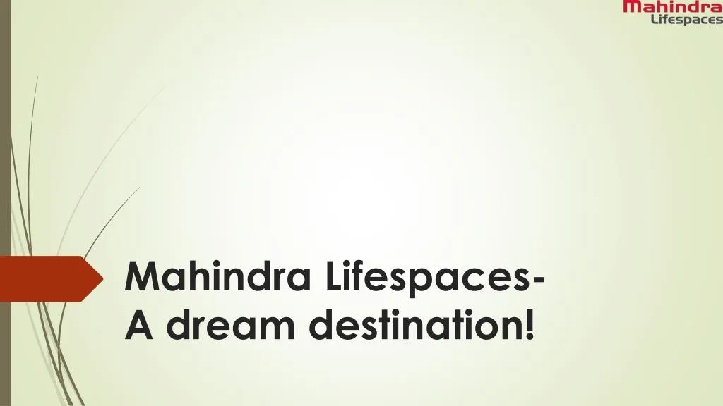 mahindra lifespaces a dream destination