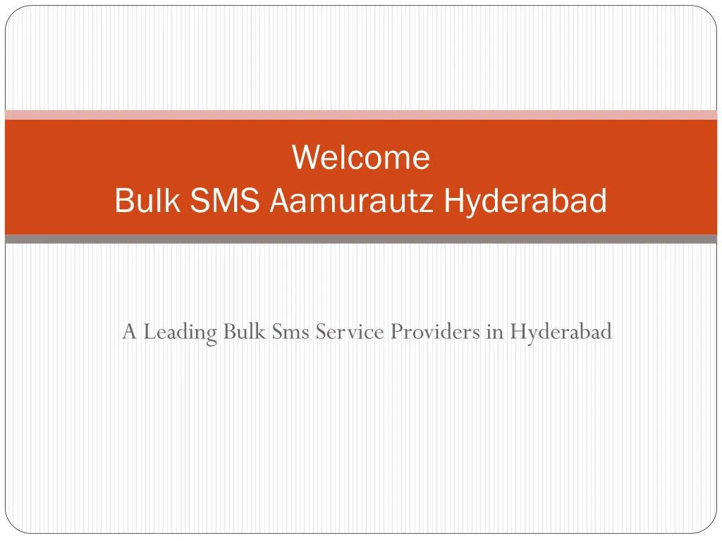 welcome bulk sms aamurautz hyderabad