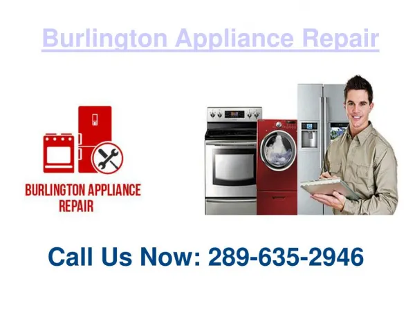 Burlington Home Appliance Repair Service Shop | 289-635-2946