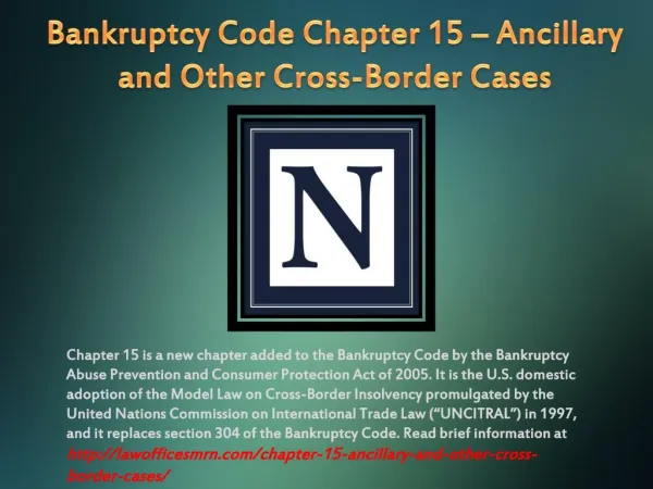 Bankruptcy Code Chapter 15 – Ancillary and Other Cross-Border Cases