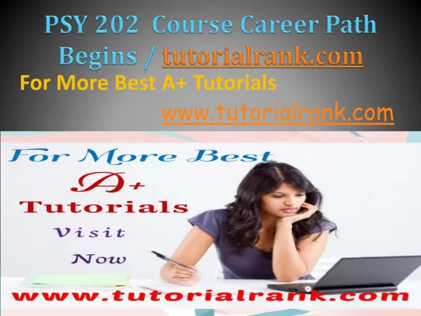 PSY 202 Course Career Path Begins / tutorialrank.com