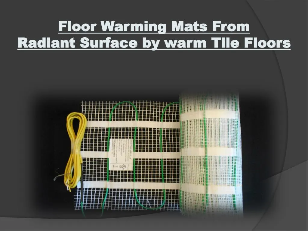 floor warming mats from radiant surface by warm tile floors