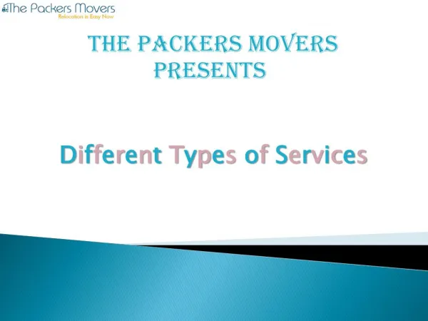 Thepackersmovers Provides the Different Types of services in India