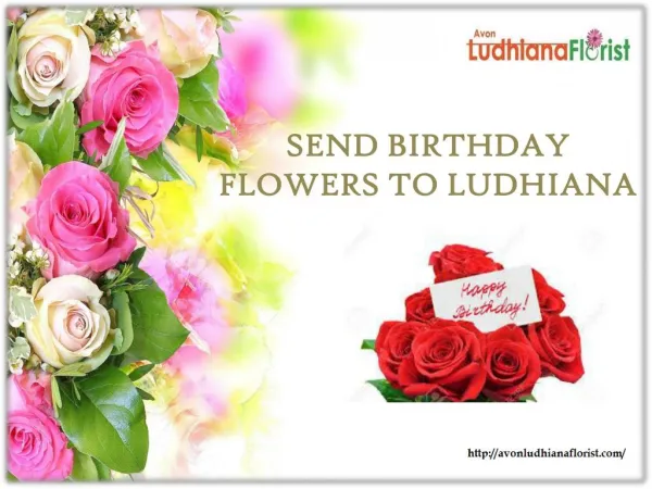 Send Birthday Flowers to ludhiana