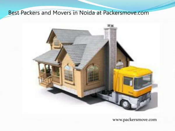 Fast and Best services for Packers and Movers in Noida