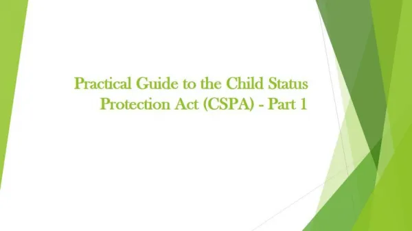 Guide To The Child Status Protection Act (CSPA)
