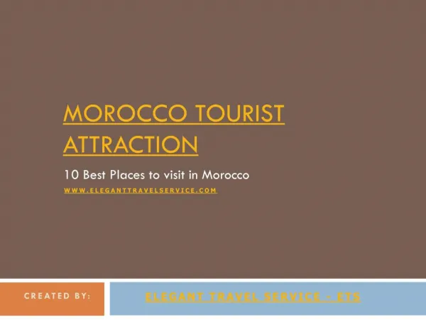 10 Top Tourist Attractions in Morocco