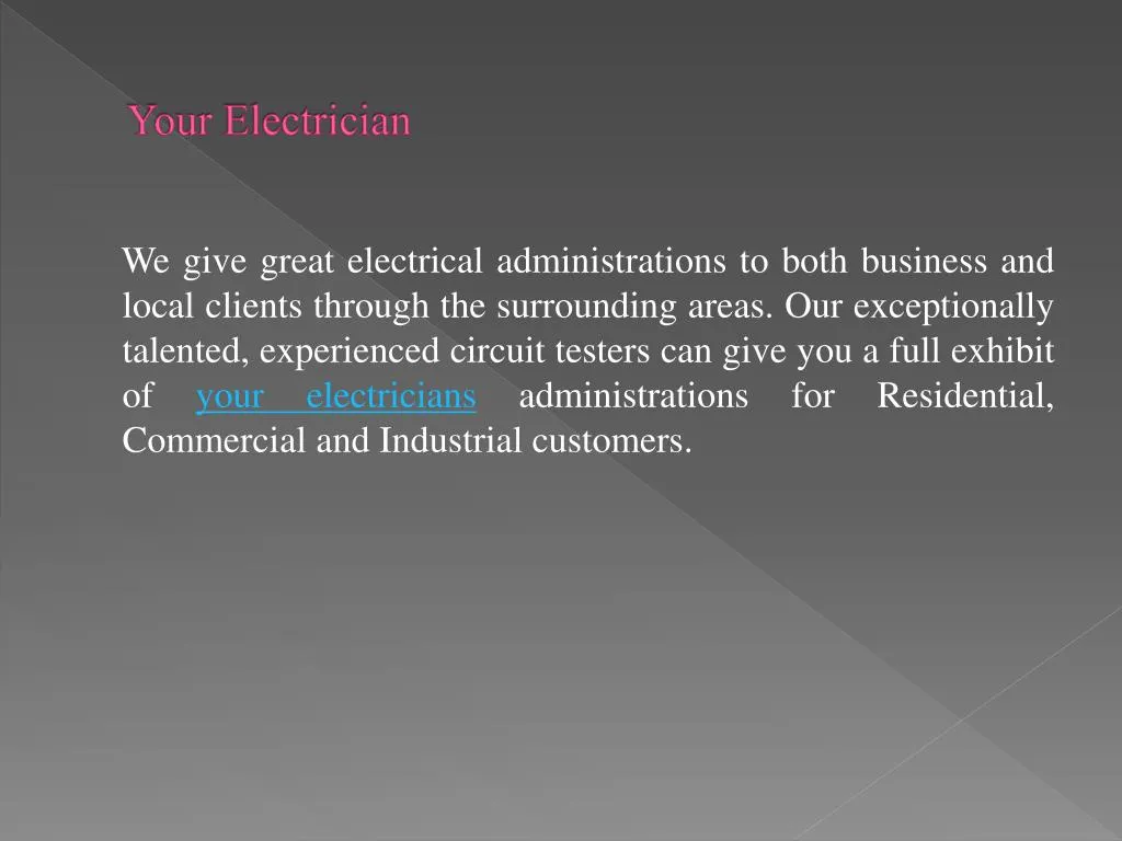 your electrician
