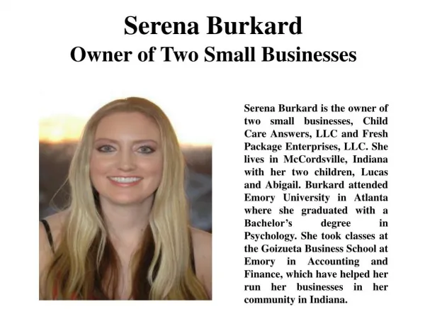 Serena Burkard Owner of Two Small Businesses