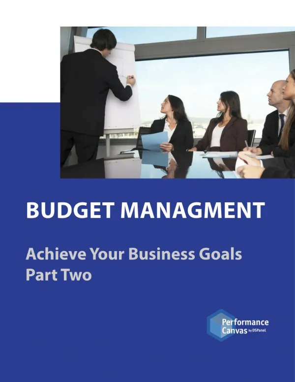 BUDGET MANAGMENT: Achieve Your Business Goals Part Two