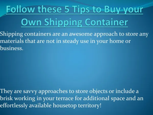 Follow these 5 Tips to Buy your Own Shipping Container