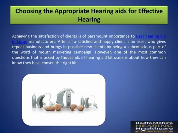 Choosing the Appropriate Hearing Aids for Effective Hearing