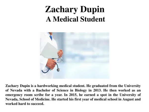 Zachary Dupin A Medical Student