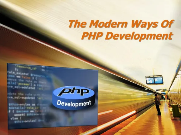 The Modern Ways Of PHP Development