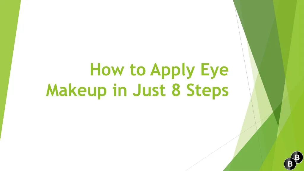 how to apply eye makeup in just 8 steps
