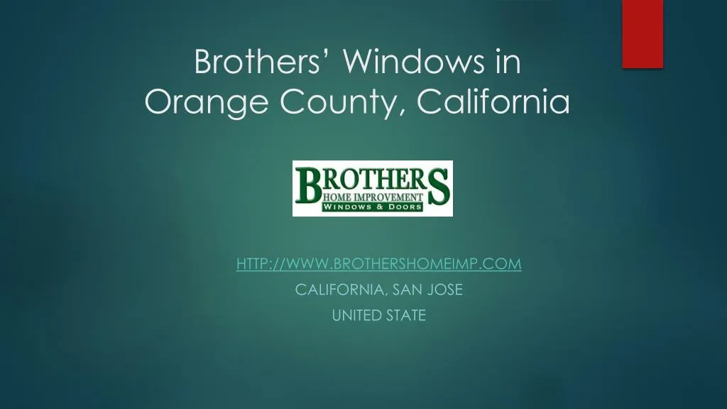 brothers windows in orange county california