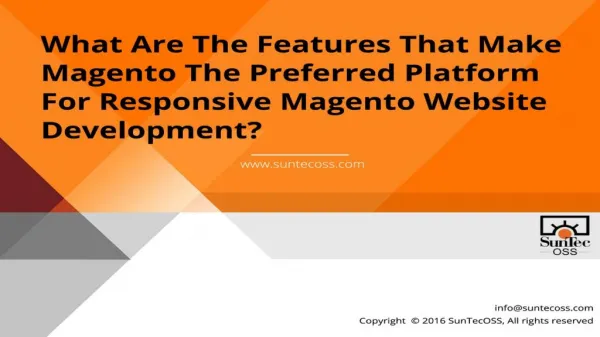 What Are The Features That Make Magento The Preferred Platform For Responsive Magento Website Development