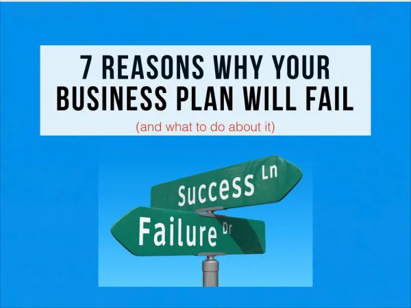7 reasons why your plan will fail (and what to do about it)