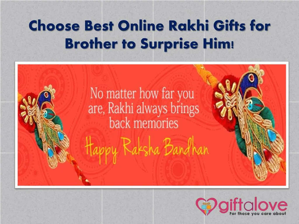 choose best online rakhi gifts for brother to surprise him