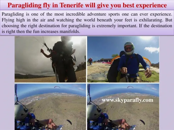 Paragliding fly in Tenerife will give you best experience